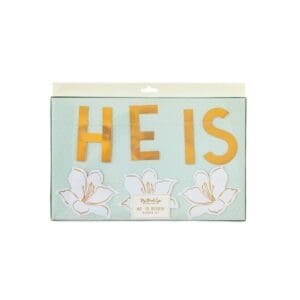 He is risen banner with flowers.